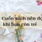 15 cuốn sách nên đọc khi bạn còn trẻ