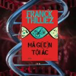 Mã Gien Tội Ác - Franck Thilliez